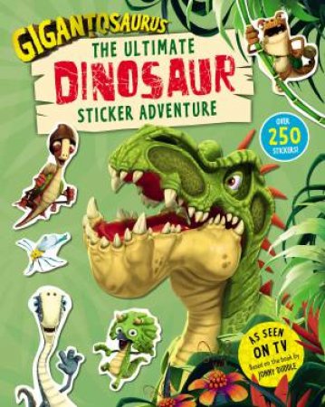 The Ultimate Dinosaur Sticker Adventure (Gigantosaurus) by Cyber Group Studios & Cyber Group Studios