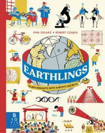 Earthlings by  & Robert Czajka