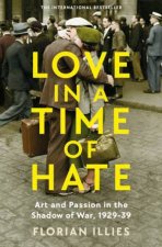 Love in a Time of Hate