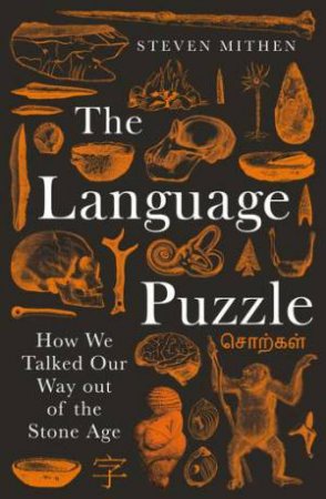 The Language Puzzle by Steve Mithen & Steven Mithen