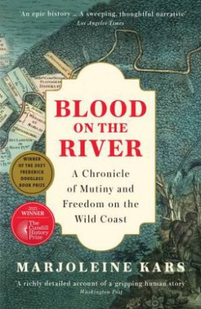 Blood on the River by Marjoleine Kars