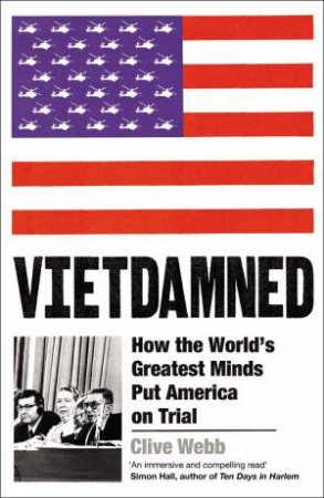 Vietdamned by Clive Webb