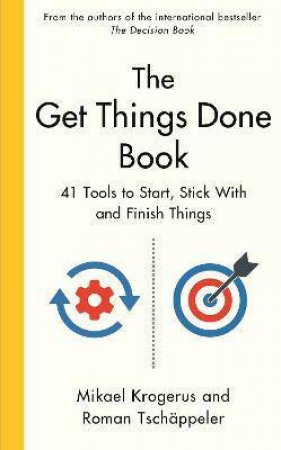 The Get Things Done Book by Mikael Krogerus & Roman Tschappeler