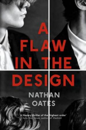 A Flaw In The Design by Nathan Oates