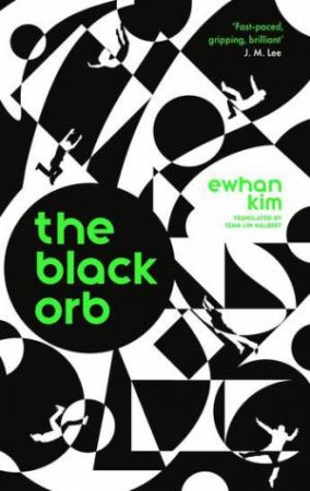 The Black Orb by Kim Ewhan & Sean Lin Halbert