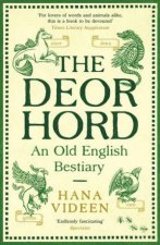 The Deorhord An Old English Bestiary