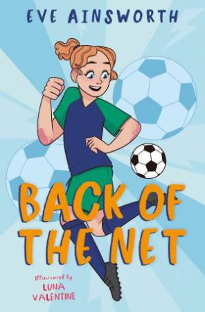 Back Of The Net by Eve Ainsworth & Luna Valentine