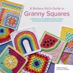 A Modern Girls Guide to Granny Squares