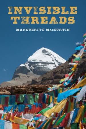 Invisible Threads by Marguerite Maccurtin