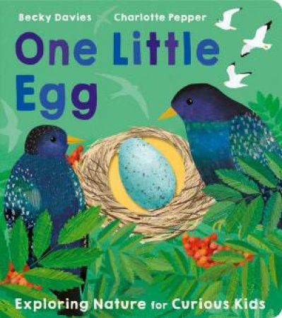 One Little Egg by Becky Davies & Charlotte Pepper