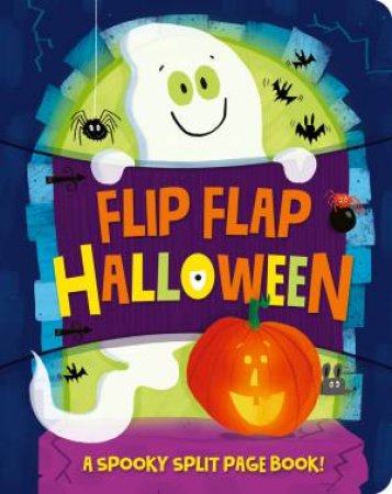 Flip Flap Halloween by Becky Davies & Mike Moran