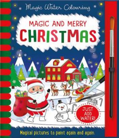 Magic and Merry Christmas - Magic Water Colouring by Jenny Copper & Rachael McLean