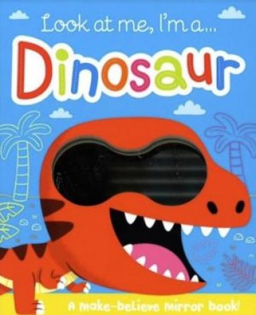 Look At Me: Dinosaur by Various