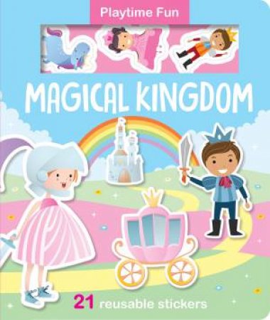 Magical Kingdom (Playtime Fun) by Unknown