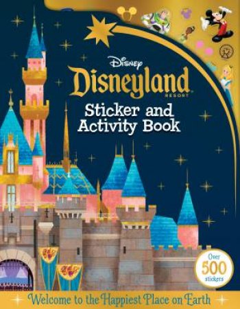 Disneyland Park: Sticker And Activity Book by Various