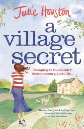 A Village Secret by Julie Houston