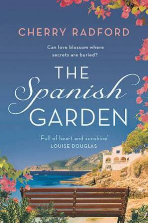 The Spanish Garden by Cherry Radford