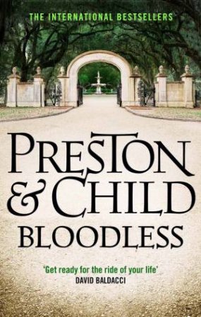 Bloodless by Douglas Preston & Lincoln Child