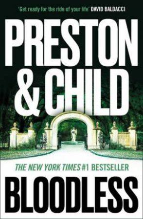 Bloodless by Douglas Preston & Lincoln Child