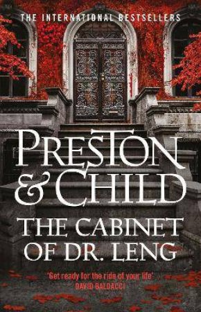 The Cabinet Of Dr. Leng by Douglas Preston & Lincoln Child