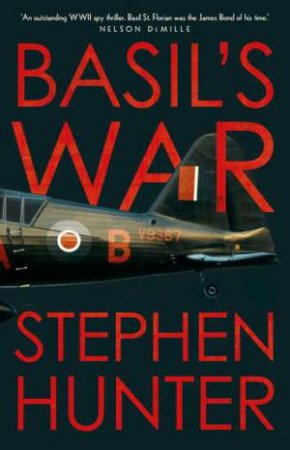 Basil's War by Stephen Hunter