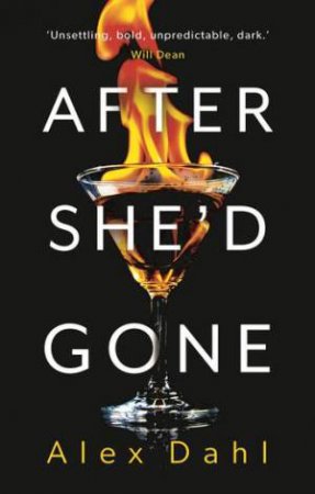 After She'd Gone by Alex Dahl