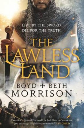 The Lawless Land by Boyd Morrison & Beth Morrison