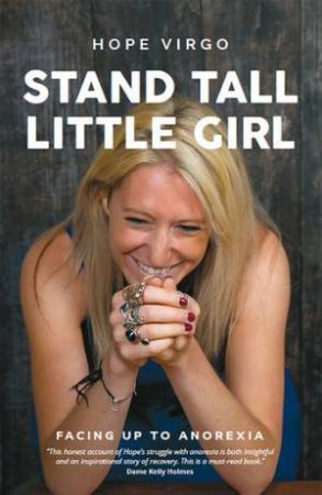 Stand Tall, Little Girl by Hope Virgo