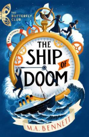 The Ship Of Doom by M.A. Bennett