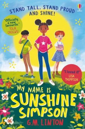 My Name is Sunshine Simpson by G.M. Linton & Fuuji Takashi