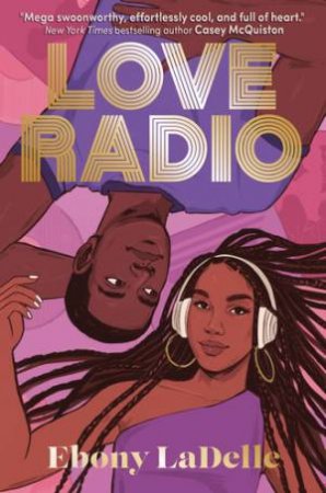 Love Radio by Ebony LaDelle