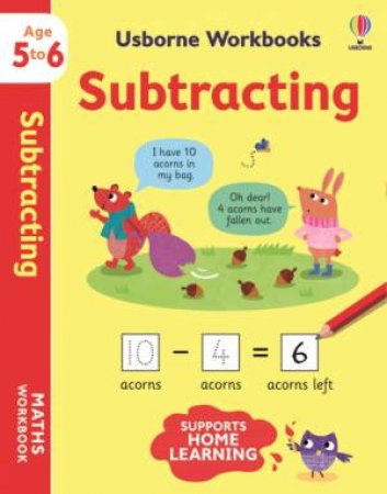 Usborne Workbooks Subtracting 5-6 by Holly Bathie & Maddie Frost