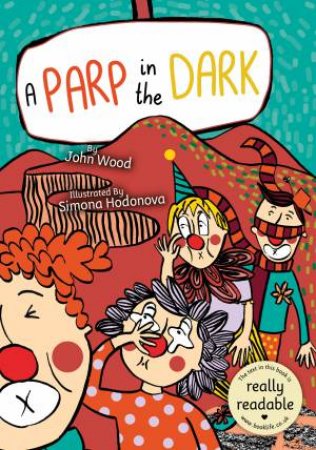 A Parp in the Dark by John Wood