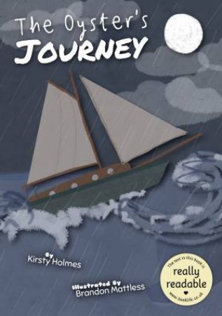 The Oyster's Journey by Kirsty Holmes