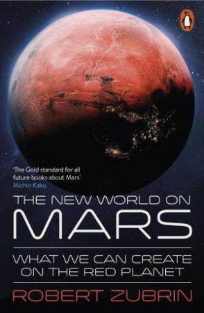 The New World on Mars by Robert Zubrin