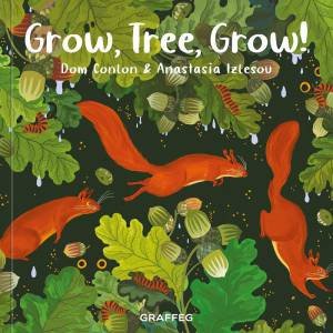 Grow, Tree, Grow! by DOM CONLON