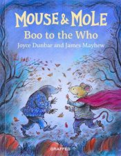 Mouse and Mole Boo to the Who