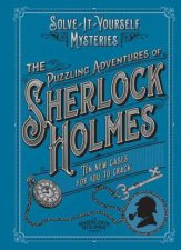 The Puzzling Adventures Of Sherlock Holmes