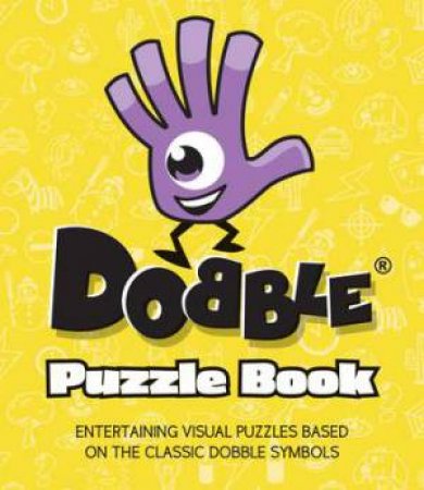 Dobble Puzzle Book by Jason Ward & smodee Group & ygomatic