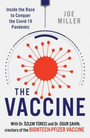 The Vaccine by Joe Miller