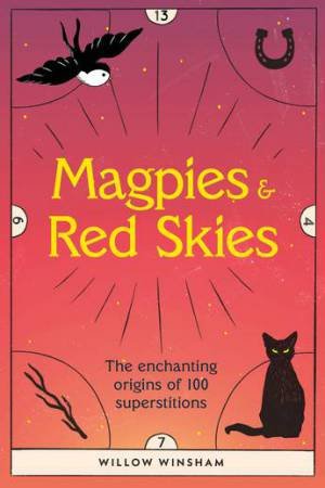 Magpies & Red Skies by Willow Winsham