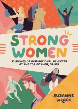 Strong Women by Suzanne Wrack