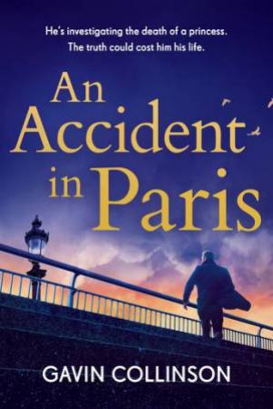 An Accident in Paris by Gavin Collinson & \N