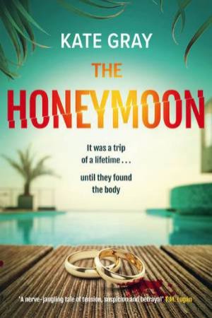 The Honeymoon by Kate Gray