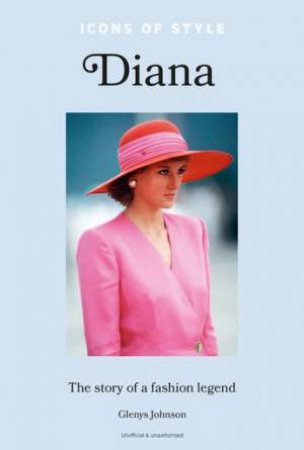 Icons of Style - Diana by Glenys Johnson