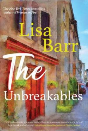 The Unbreakables by  Lisa Barr 