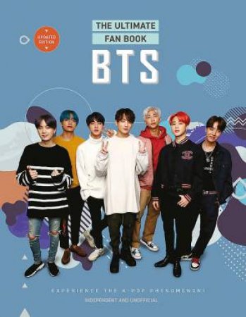 BTS - The Ultimate Fan Book by Malcolm Croft