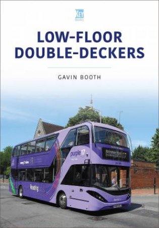 Low-Floor Double-Deckers by Gavin Booth