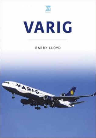 Varig by Barry Lloyd