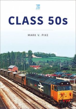 Class 50s by MARK PIKE